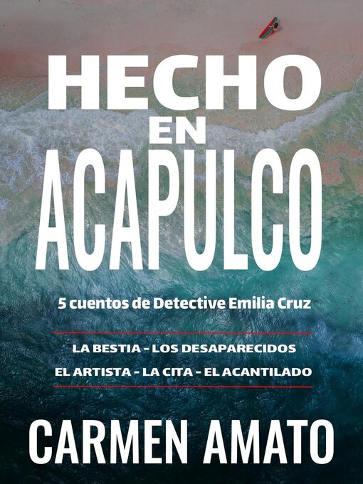 Title details for Hecho en Acapulco by Carmen Amato - Available